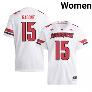 White Dave Ragone #15 Louisville Jersey | Women High School Football Fresh Stitched 12154838